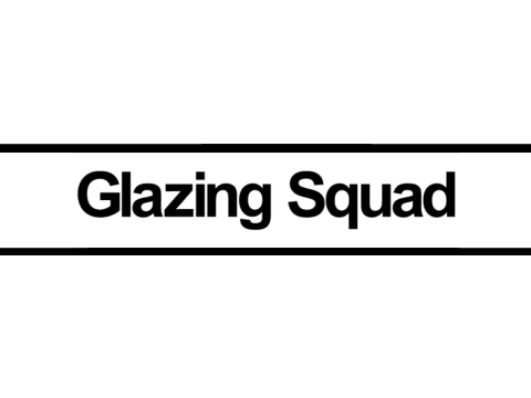 Glazing Squad